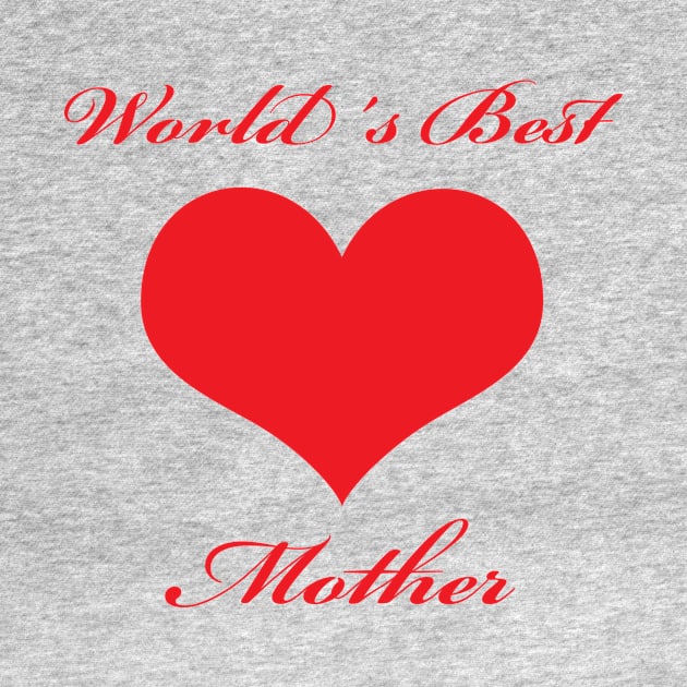 World´s Best Mother by BLDesign